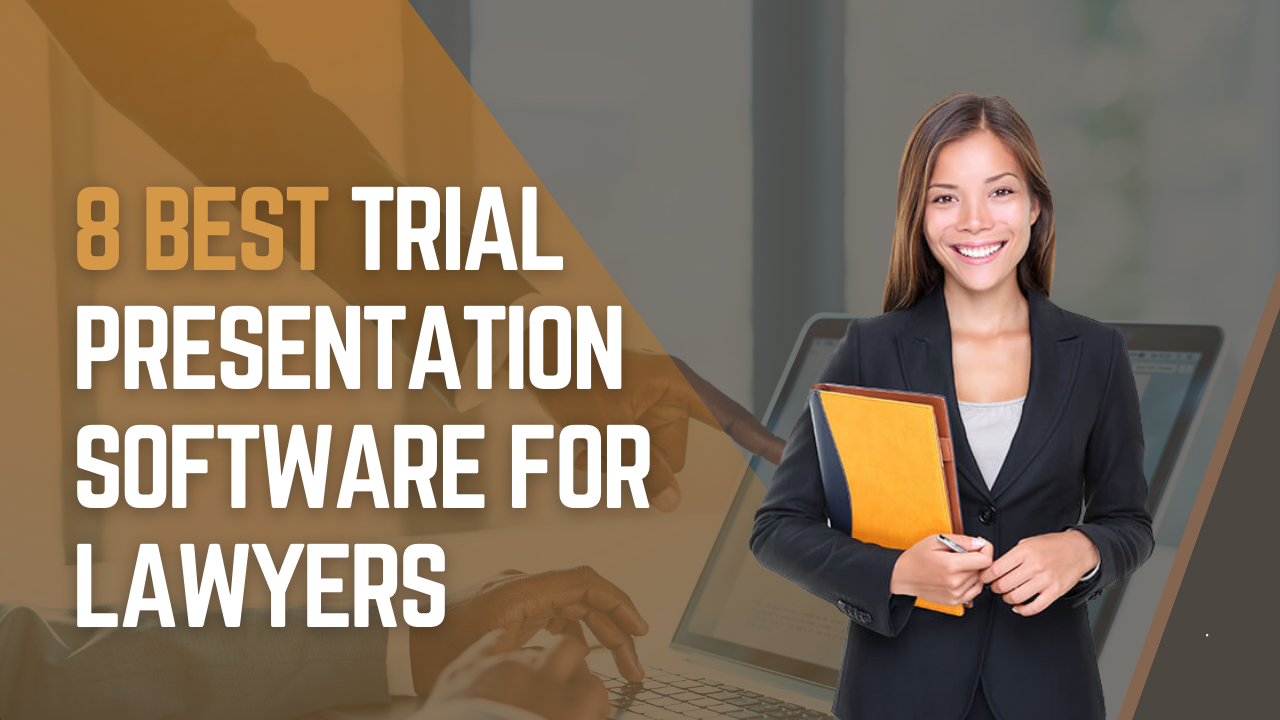 trial presentation software for lawyers